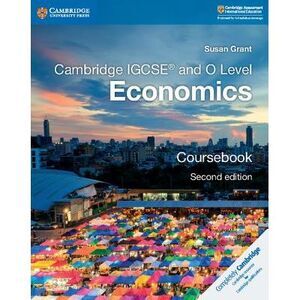 Cambridge Igcse(r) and O Level Economics Coursebook -- Susan Grant